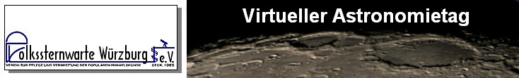 Volkssternwarte W�rzburg e.V. - virtueller Astronomietag